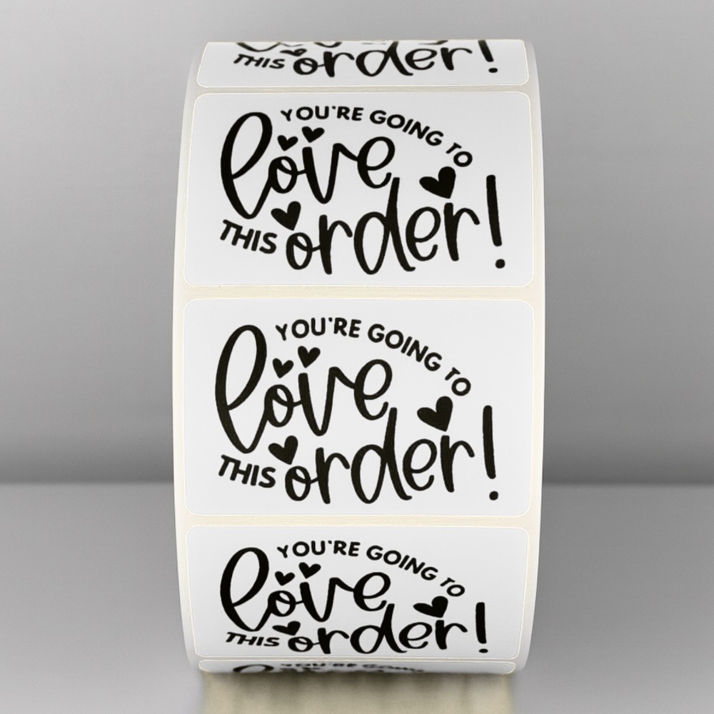 "You're Going To Love This Order!" Stickers | Small Business Packaging THANK YOU - Picture 10 of 11